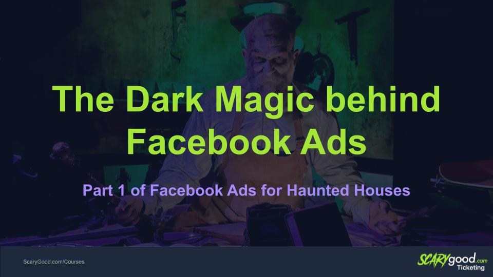 The dark magic behind Facebook Ads